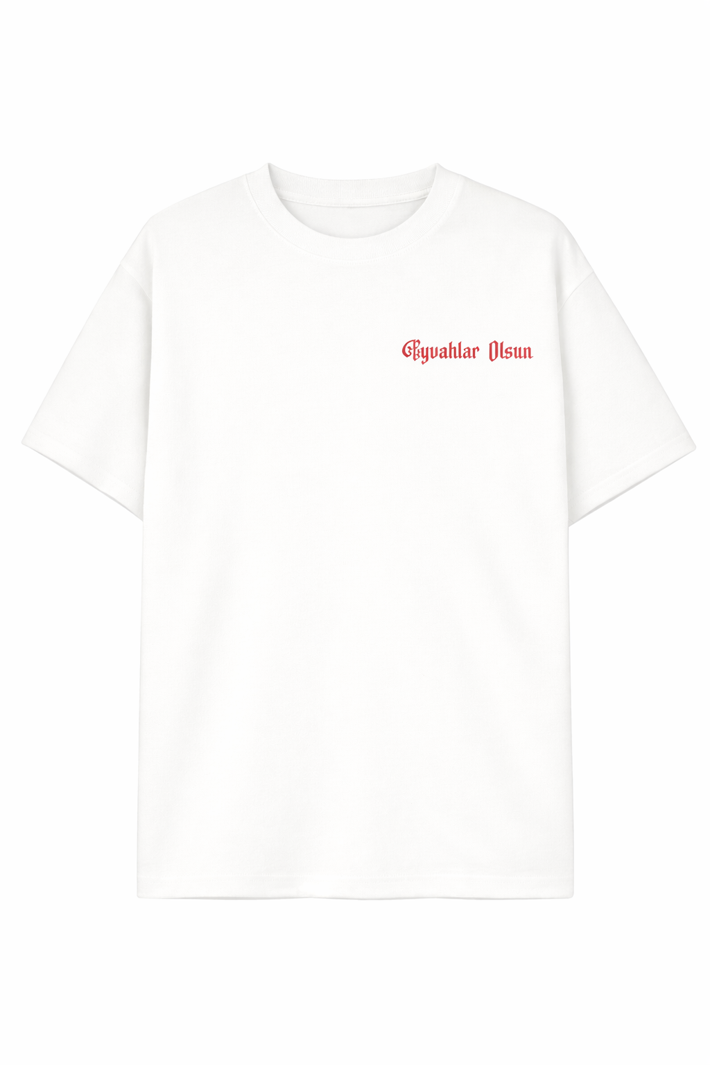 Eyvahlar Olsun T-Shirt Beyaz